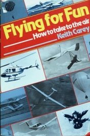 Beispielbild fr Flying for Fun: How to Take To The Air zum Verkauf von WorldofBooks