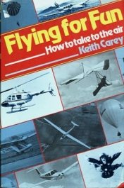 Imagen de archivo de Flying for Fun: How to Take To The Air a la venta por WorldofBooks