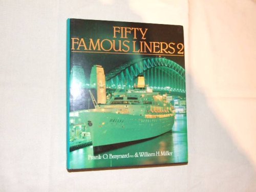 Beispielbild fr Fifty Famous Liners: v. 2 zum Verkauf von AwesomeBooks