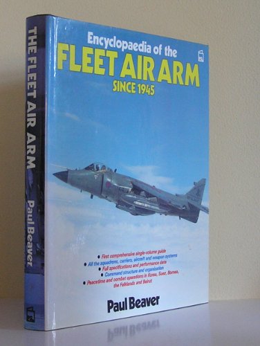 Imagen de archivo de Encyclopaedia of the Fleet Air Arm Since 1945 a la venta por WorldofBooks