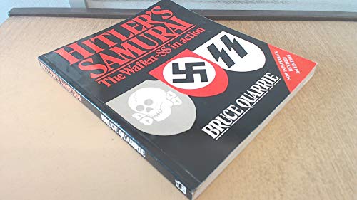 Stock image for Hitler's Samurai - Revised 3rd edition The Waffen-SS in Action for sale by KULTURAs books