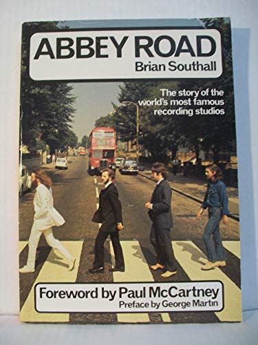 Imagen de archivo de Abbey Road: The Story of the World's Most Famous Recording Studios a la venta por Books From California