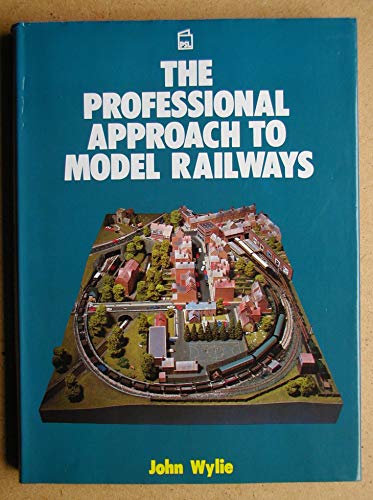 Stock image for The Professional Approach to Model Railways for sale by WorldofBooks