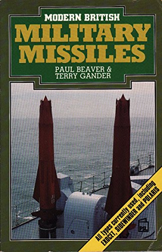 Stock image for Modern British Military Missiles for sale by WorldofBooks