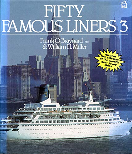 Beispielbild fr Fifty Famous Liners: v. 3 zum Verkauf von Greener Books