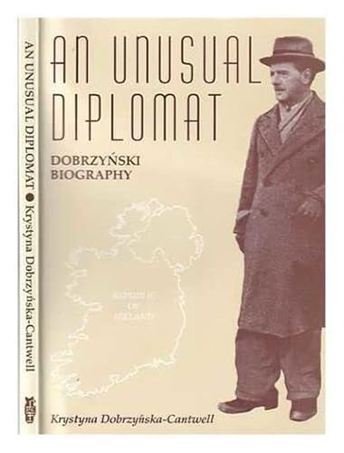 9780850652581: An Unusual Diplomat: Dobrzynski Biography
