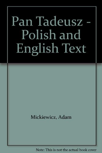 9780850653076: Pan Tadeusz - Polish and English Text