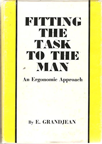 9780850660302: Fitting the Task to the Man