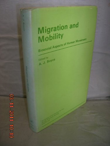 9780850662436: Migration and Mobility: Vol 23 (Society for the Study of Human Biology Symposium Series)