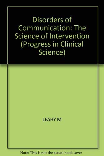 Beispielbild fr Disorders of Communication: The Science of Intervention zum Verkauf von PsychoBabel & Skoob Books