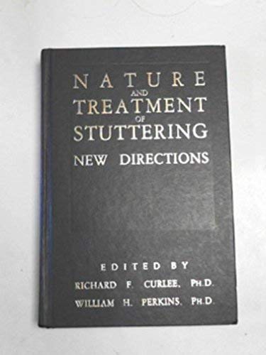Imagen de archivo de Nature and treatment of stuttering: new directions a la venta por Pastors Used Books