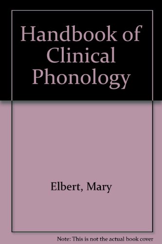 Beispielbild fr Handbook of Clinical Phonology Approaches to Assessment and Treatment zum Verkauf von Anybook.com