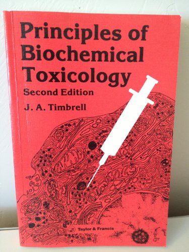 Beispielbild fr Principles of Biochemical Toxicology zum Verkauf von Wonder Book
