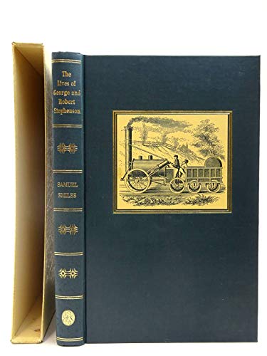 Beispielbild fr The Lives of George and Robert Stephenson zum Verkauf von Better World Books