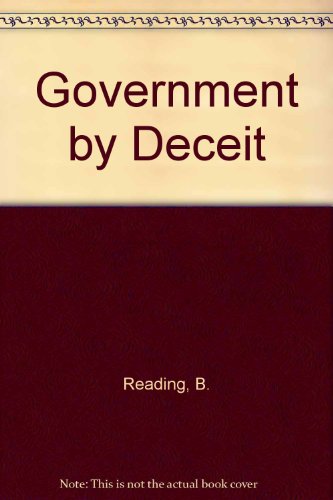 Beispielbild fr Government by Deceit. zum Verkauf von Plurabelle Books Ltd