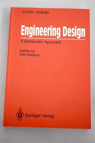 Imagen de archivo de Engineering Design: A Systematic Approach a la venta por Anybook.com