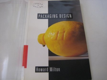 Beispielbild fr Packaging Design: Smith and Milton (Issues in design) zum Verkauf von WorldofBooks