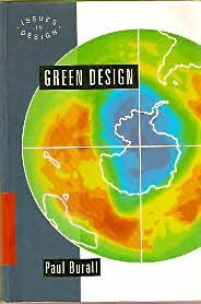 Beispielbild fr Green Design (Issues in design) zum Verkauf von WorldofBooks