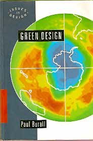 Stock image for Green Design (Issues in design) for sale by AwesomeBooks