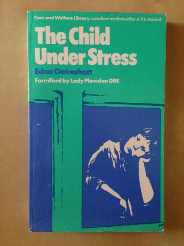 The Child Under Stress