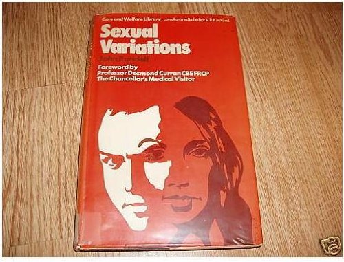 9780850780987: Sexual Variations (Care & Welfare Library)