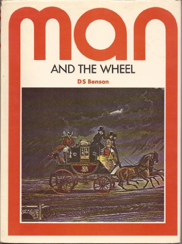 Stock image for Man and the Wheel (Social History of Science Library) for sale by AwesomeBooks