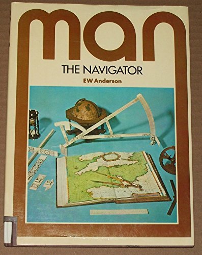 9780850781434: Man the Navigator (Social History of Science Library)