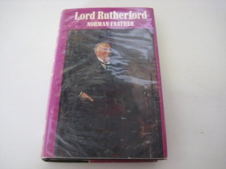 Stock image for Lord Rutherford for sale by Better World Books