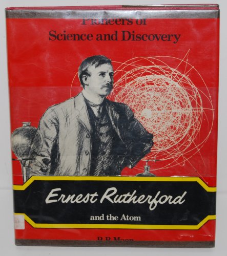 Imagen de archivo de Ernest Rutherford and the Atom a la venta por ThriftBooks-Atlanta