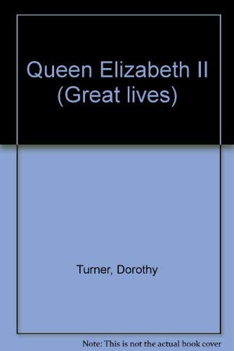 Imagen de archivo de Queen Elizabeth II a la venta por Better World Books