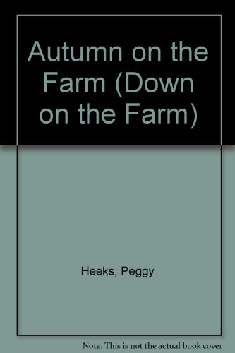 Stock image for Autumn on the Farm for sale by Better World Books