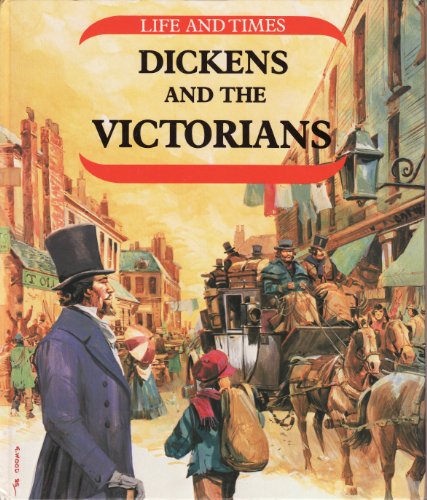 Beispielbild fr Dickens And The Victorians (Life & Times) zum Verkauf von medimops