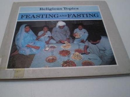 Feasting and Fasting (Religious Topics) (9780850787696) by Mayled, Jon