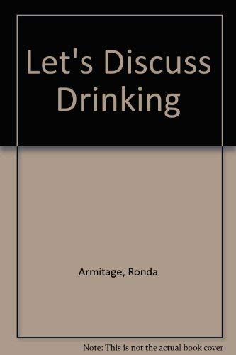 Let's Discuss Drinking (9780850789133) by Ronda Armitage