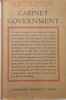 The Cabinet and Government (Politics Today) (9780850789294) by Jennings, W. Ivor