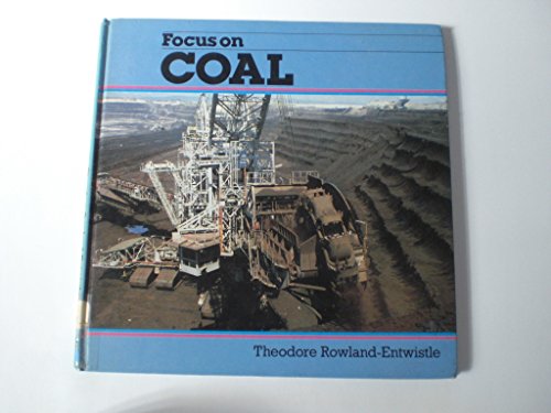 Imagen de archivo de Focus on Coal a la venta por Better World Books