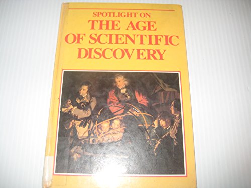 9780850789836: Spotlight On The Age Of Scientific Discovery