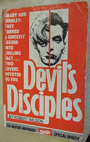 Imagen de archivo de Devil's Disciples: Moors Murders a la venta por WorldofBooks