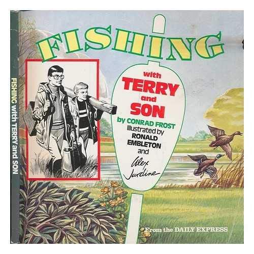 Stock image for Fishing with Terry and Son for sale by WorldofBooks