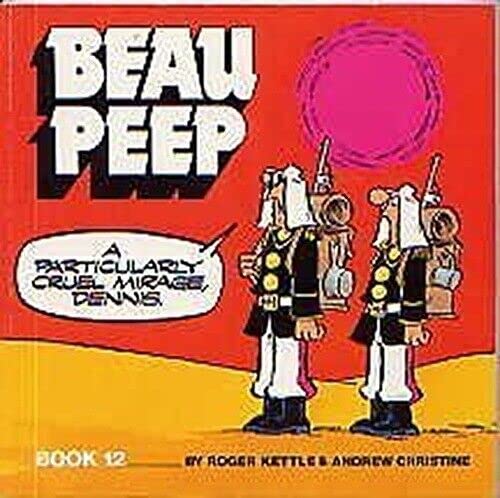 Stock image for Beau Peep Book: Bk. 12: The Adventures of Legionnaire Beau Peep for sale by MusicMagpie