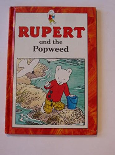 Beispielbild fr Rupert and the Popweed zum Verkauf von WorldofBooks