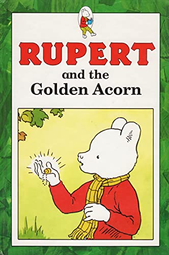 Beispielbild fr Rupert and the Golden Acorn zum Verkauf von WorldofBooks