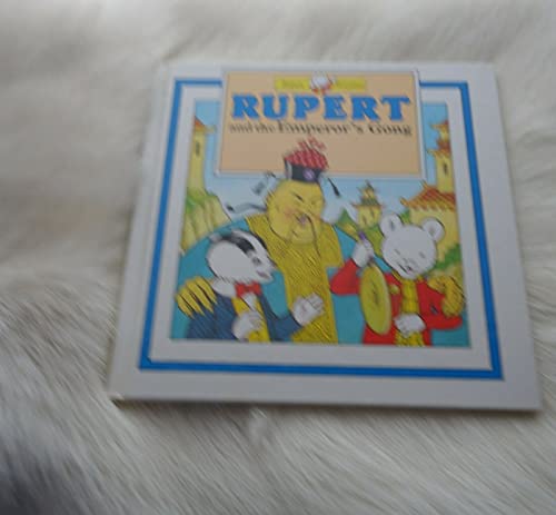 Beispielbild fr Rupert and the Emperor's Gong (Rupert storytime) zum Verkauf von AwesomeBooks