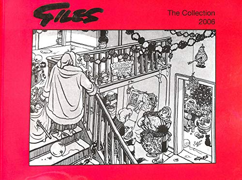 Stock image for Giles Collection 2006: Collection of Carl Giles Cartoons (Giles Collection: Collection of Carl Giles Cartoons) for sale by WorldofBooks