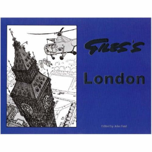 Beispielbild fr Giles' London: A Selection of Giles' Best Cartoons with a View on London zum Verkauf von WorldofBooks