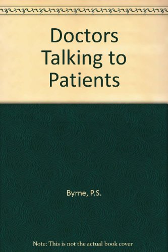 9780850840926: Doctors Talking to Patients