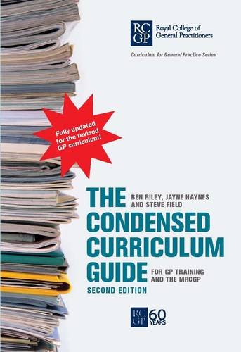 Imagen de archivo de The Condensed Curriculum Guide : For GP Training and the New MRCGP a la venta por Better World Books Ltd