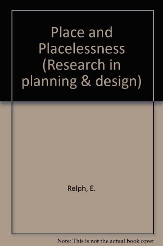 9780850861112: Place and Placelessness