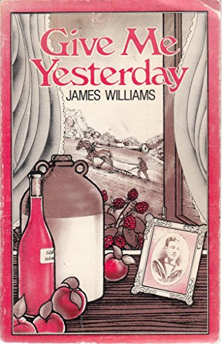 Stock image for Give Me Yesterday for sale by WorldofBooks
