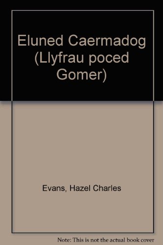 Stock image for Eluned Caermadog (Llyfrau poced Gomer) (Welsh Edition) for sale by siop lyfrau'r hen bost